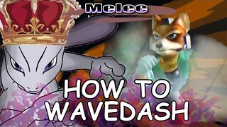 How To Wavedash - Mew2King