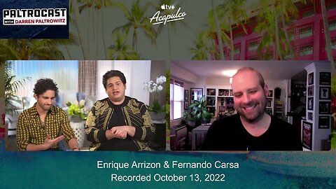 Enrique Arrizon & Fernando Carsa ("Acapulco") interview with Darren Paltrowitz