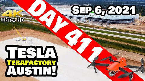 Tesla Gigafactory Austin 4K Day 411 - 9/6/21 -Tesla Terafactory TX - HERE IS THE 411 ON GIGA TEXAS!