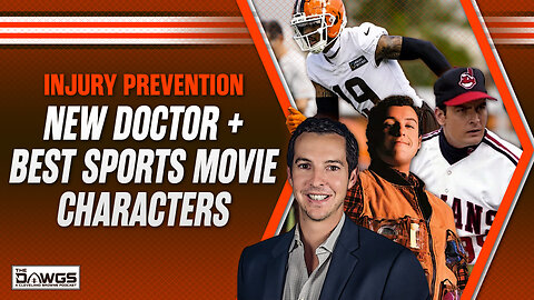 The Browns Focus on Injury Prevention + The Best Fictional Sports Characters