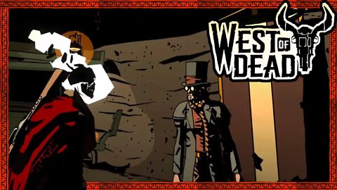 Weird West Cowboy Hades time! | West of Dead {1}
