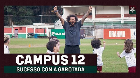 CAMPUS 12: PROJETO DE MARCELO E FLUMINENSE PROPORCIONA EXPERIÊNCIA ÚNICA PARA 100 JOVENS