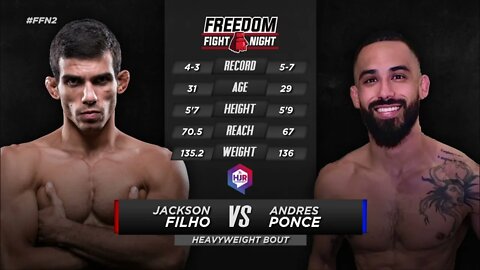 Full Fight - Jackson Filho vs. Andres Ponce - Freedom Fight Night 2