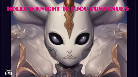 Hollow knight goes on