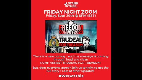 Stand4THEE Friday Night Zoom Sept 29 2023 - Convoy 2023 and Controversy