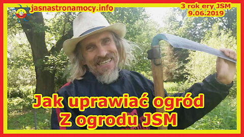 Jak uprawiać ogród – Z ogrodu JSM