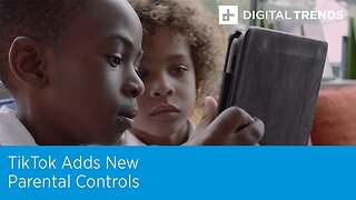 TikTok Adds New Parental Controls