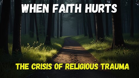 Overriding Infatuation | The Crisis of Religious Trauma and the Journey of Deconversion