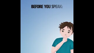 Think before you speak [GMG Originals]