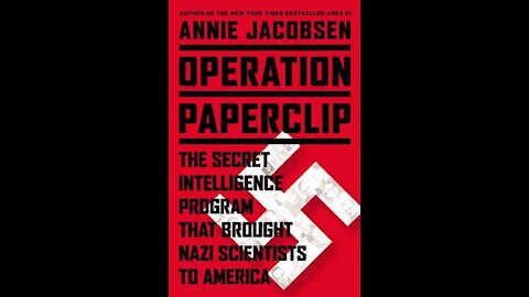 "Operation Paperclip" Annie Jacobsen