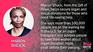 Ep. 488 - The Process and Blessing of Becoming an Organ and Tissue Donor - Marion Shuck