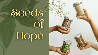 Seeds of Hope