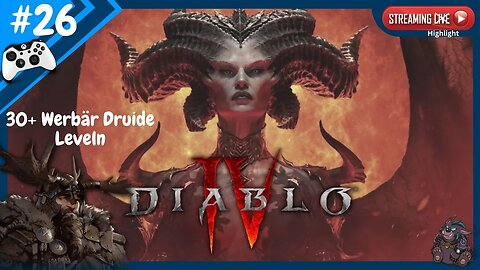 Diablo 4 Ep. 26 | Nach Ableben muss der Druide wieder gelevelt werden