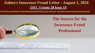 Zalma's Insurance Fraud Letter - August 1, 2024