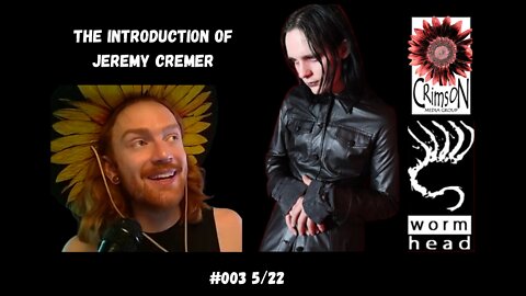 #003 The Introduction of Jeremy Cremer