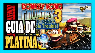 Guia de Platina Retro: Donkey Kong Country 3 (SNES)