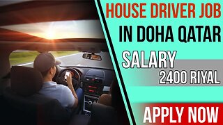 House Driver Job In Doha Qatar | Job in Qatar 2023 | Apply Now | @gulfvacancy07