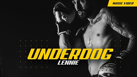 Lennie - Underdog (Official Music Video)