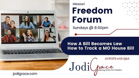 Freedom Forum How to Track a Missouri House Bill