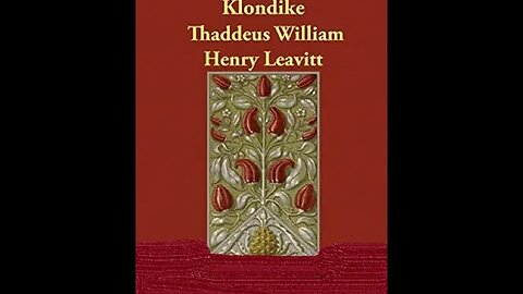 Kaffir, Kangaroo, Klondike; Tales Of The Gold Fields by Thaddeus William Henry Leavitt - Audiobook