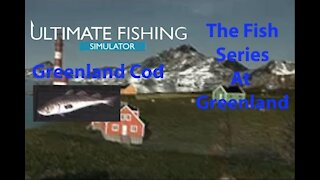 Ultimate Fishing Simulator: The Fish - Greenland - Greenland Cod - [00075]
