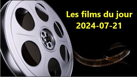 Les films du jour = 2024-07-21