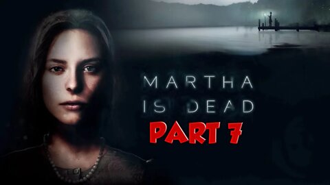 Martha is dead | 2022 Martha is dead