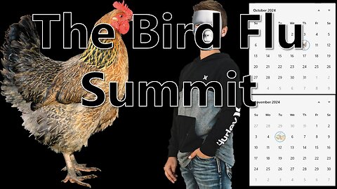 The Bird Flu Summit