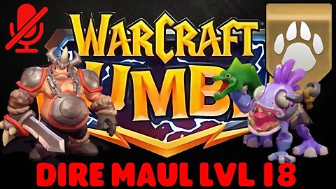 WarCraft Rumble - Dire Maul LvL 18 - Old Murk-Eye