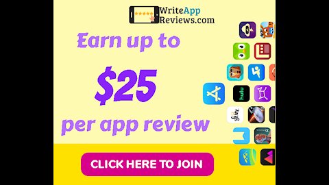 How to make money Write App Reviews ($25 - $35 per hour Flexible work) - 2022
