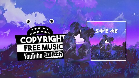 Jaime Vox & Akashic - Save Me [Bass Rebels] Upbeat Dance Music No Copyright