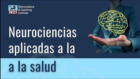 5. Neurociencias aplicadas a la salud