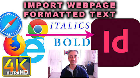 How to Paste Formatted Text From a Web page to Adobe Indesign (4k UHD) Retain Italics Bold