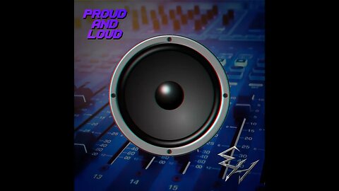 Proud and Loud (Full Album)