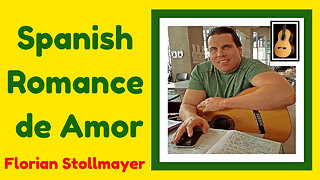 Romance anonymous (Spanish Romance de Amor) # Classical Guitar (Spanish Guitar)