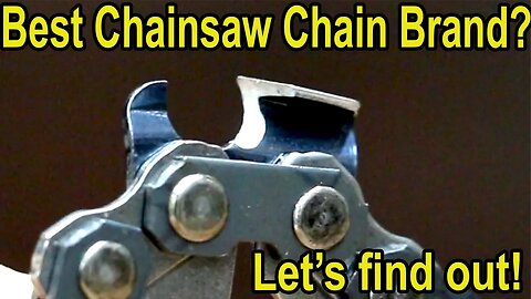 Best Chainsaw Chain Brand? (10 BRANDS), Stihl vs Oregon, Husqvarna, Carlton, Forester