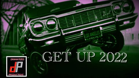 Get Up - 2022 Trap Rap Freestyle Type Beat. @DramatizedProductions #dpstudiobeats #typebeat #beats