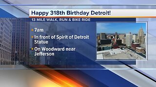Happy 318th Birthday Detroit!