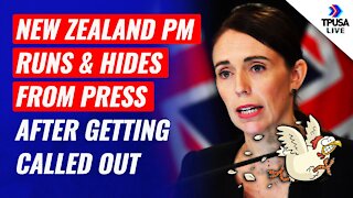 New Zealand PM Runs & Hides From Press After Getting Called Out