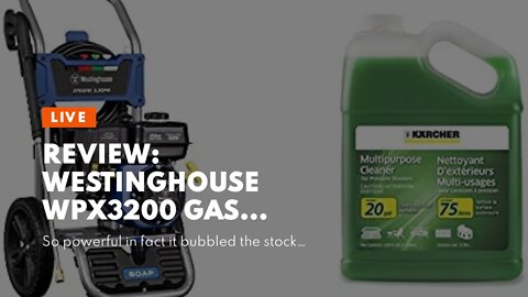 Review: Westinghouse WPX3200 Gas Powered Pressure Washer 3200 PSI and 2.5 GPM, Soap Tank and Fi...