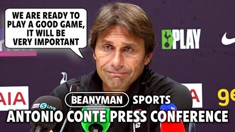 'We are ready to play a good game! IMPORTANT | Tottenham v Everton | Antonio Conte press conference