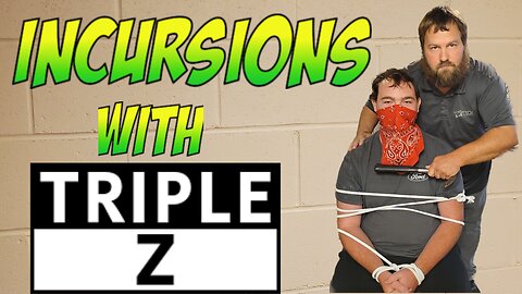 incursions with Triple z