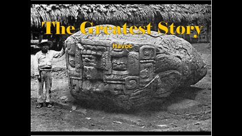 THE GREATEST STORY - Part 17 - Havoc