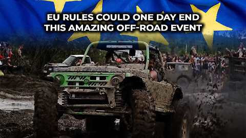 EU Rules Could One Day End This Amazing Off-Road Event