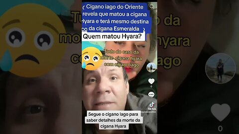 Cigano Iago do Oriente: Quem matou a cigana Hyara ?