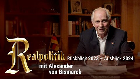 Was erwartet uns 2024? Rückblick und Ausblick mit Alexander von Bismarck