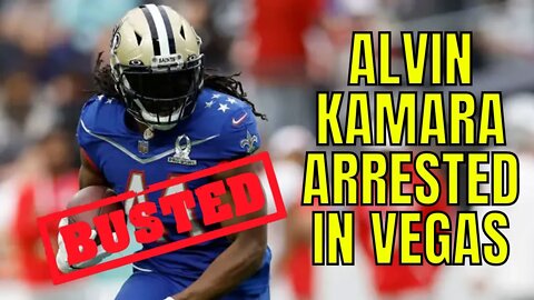 Saints RB Alvin Kamara Gets ARRESTED In Las Vegas After NFL Pro Bowl