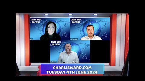 CHARLIE WARD DAILY NEWS WITH PAUL BROOKER & DREW DEMI - TUESDAY 4TH JUNE 2024
