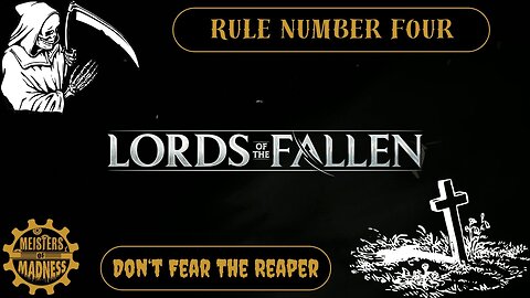 Rule Number Four - Don't Fear the Reaper