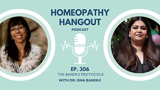 Ep 306: The Banerji Protocols - with Dr. Isha Banerji